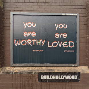 You Are Worthy / You Are Loved