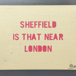 Sheffield Is That Near London